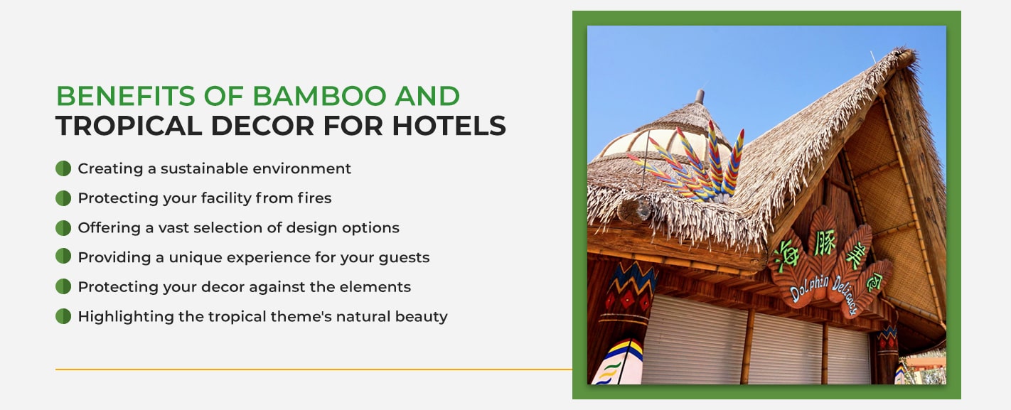 Benefits of Bamboo and Tropical Decor for Hotels